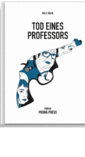 Tod eines Professors_Produkt_Buch 2.2 Tod eines Professors_Produkt_Buch 2.2